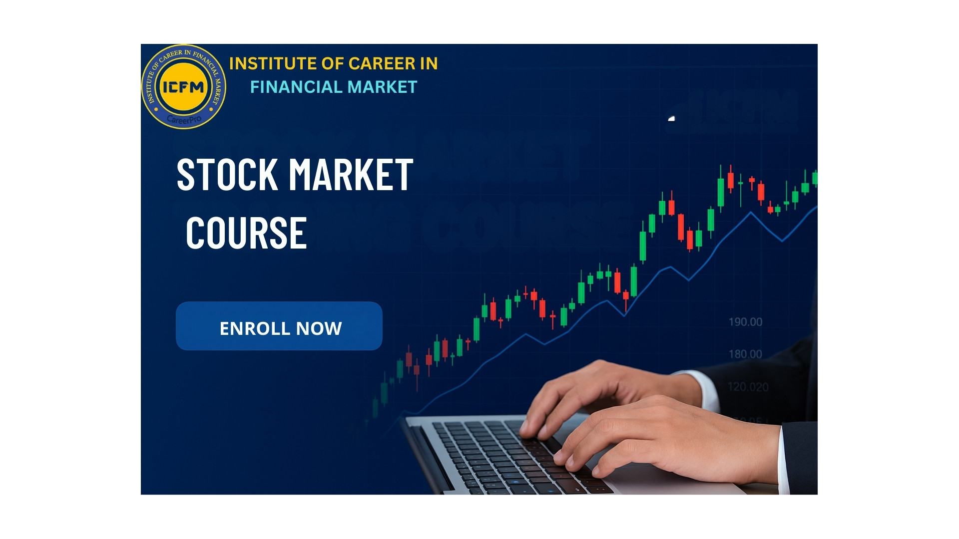 ICFM Stock Market Course 2025 – Learn Trading and Investing