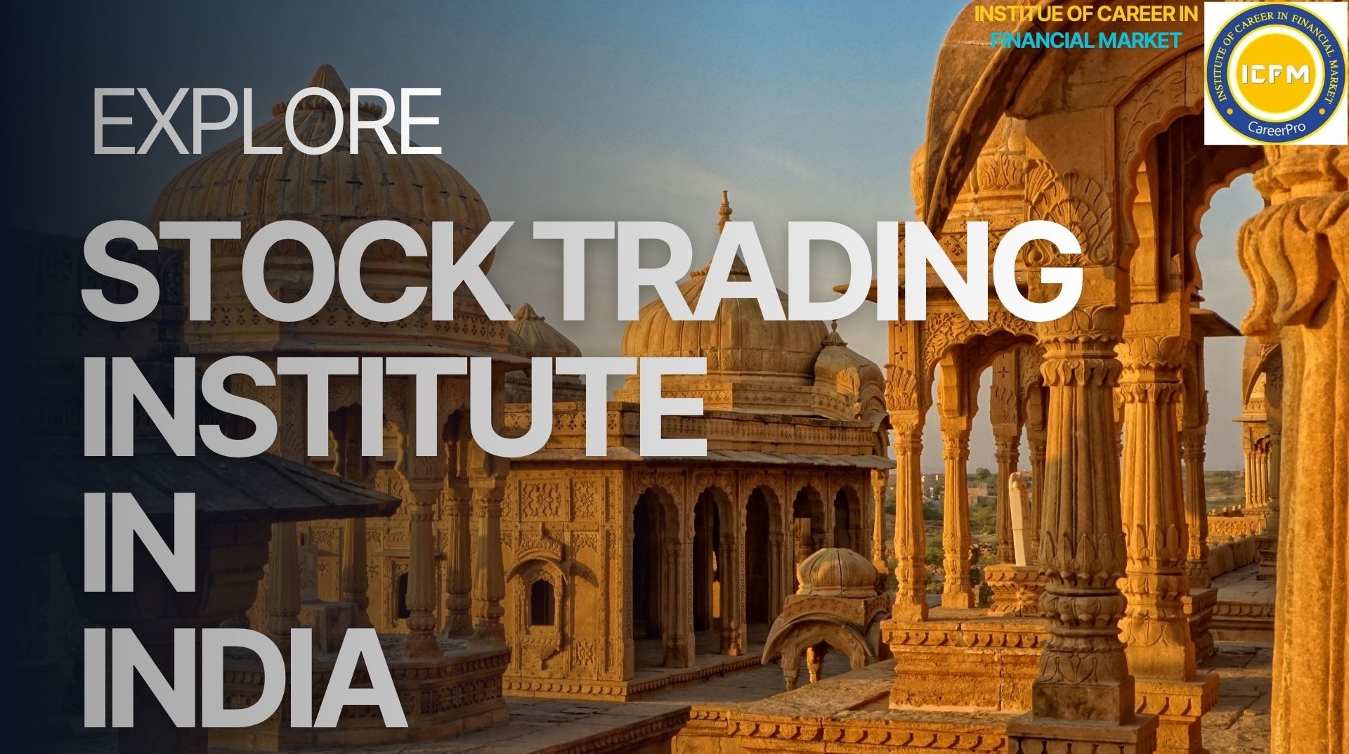 Make Every Trade Count – Learn with the Premier Stock Trading Institute in India 2025!!