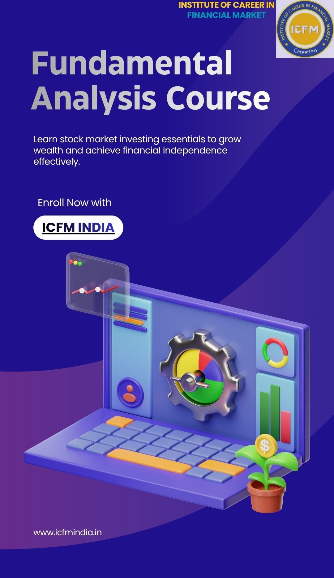 Join the  Comprehensive Fundamental Analysis Course 2025 in Shahdara by ICFM India!!