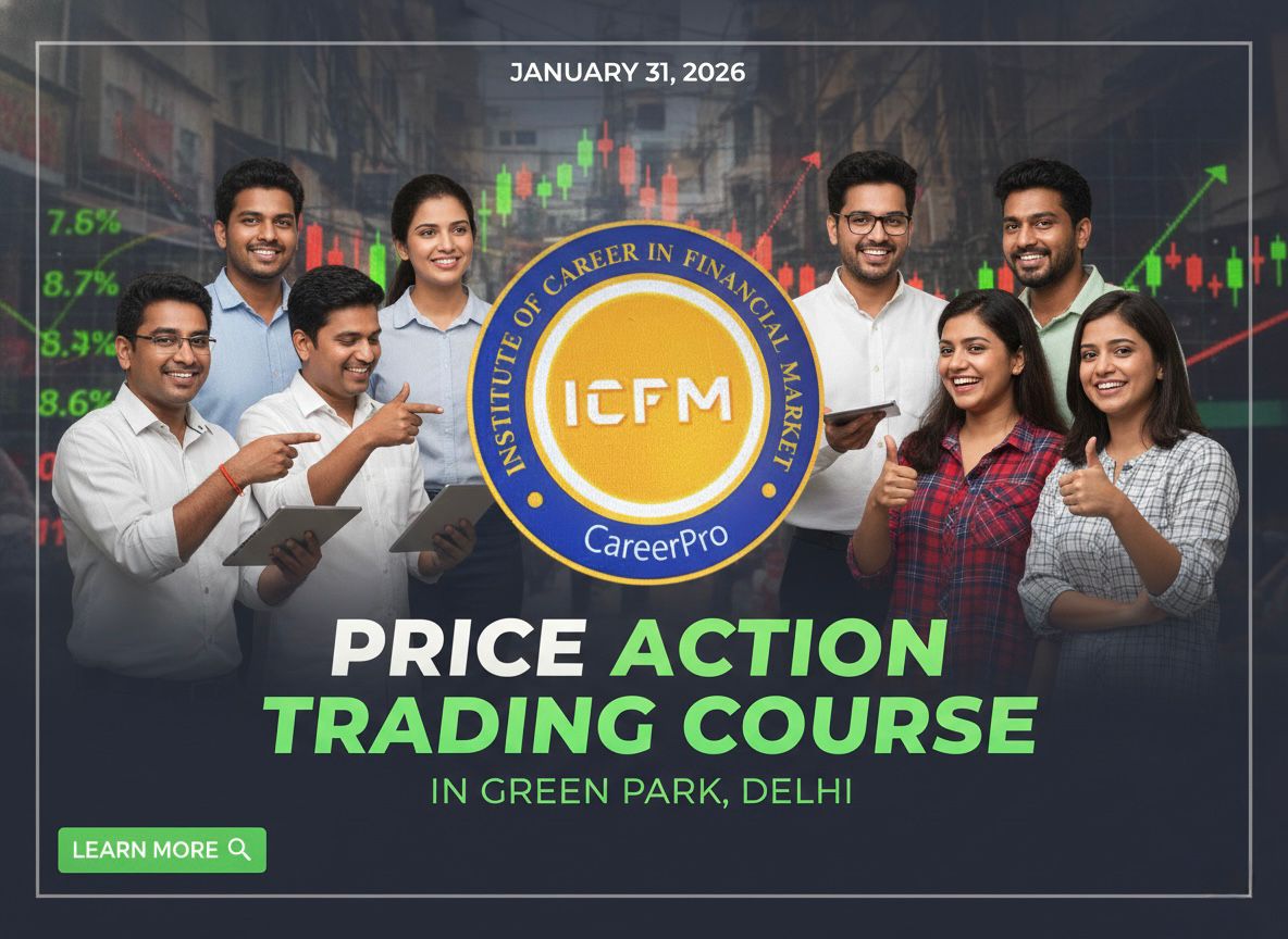 price action trading course in Green Park by ICFM India